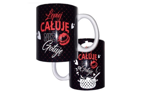 Kubek ceramiczny Lepiej całuję niż gotuję | K153
