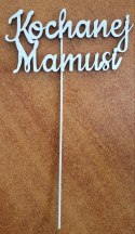 Napis na piku 5szt Kochanej Mamusi