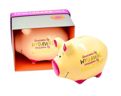 Skarbonka mała świnka "Stworzona, by wydawać, zmuszona, by oszczędzać" SKM-006